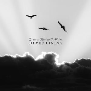 Silver Lining (feat. Michael T. Wilde)