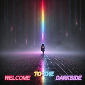 Welcome To The Darkside