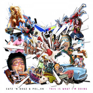 This Is What I'm Doing (Drama Queen Version)