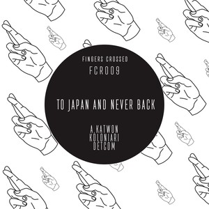 To Japan And Never Back