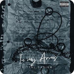 In My Arms (feat. Daoism)