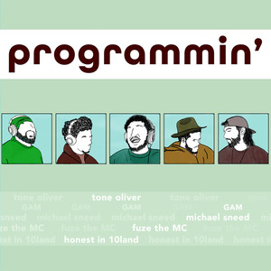 Programmin' (Explicit)