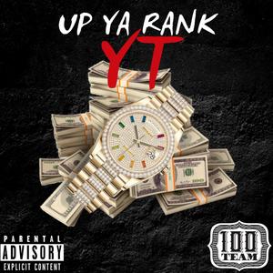 Up Ya Rank (Explicit)