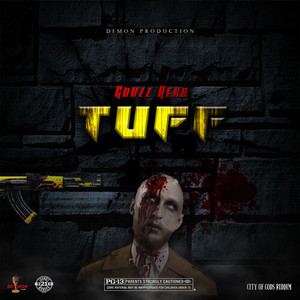 Tuff (Explicit)