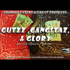 Gutzz Gangsterz & Glory (Limited Edition) [Explicit]