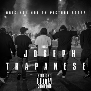 Straight Outta Compton (Original Motion Picture Score) (冲出康普顿 电影原声配乐)