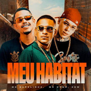 Meu Habitat (Explicit)