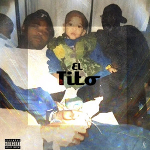 El Tito - EP (Explicit)