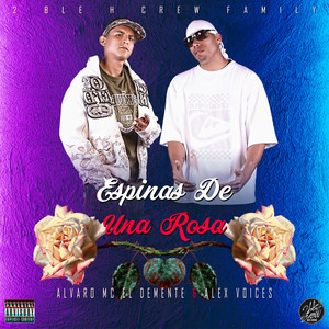 Espinas De Una Rosa (Explicit)