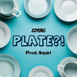 PLATE?! (With Yunginn) (feat. Yunginn) (Explicit)