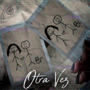 Otra Vez