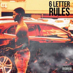 6 Letter Rules (Explicit)