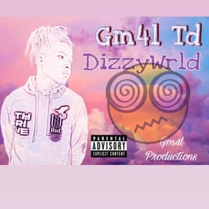 DizzyWrld (Explicit)