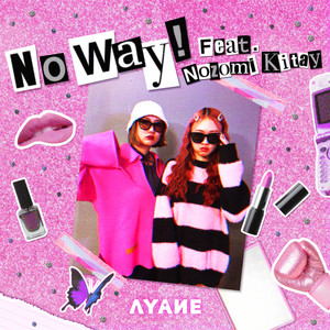 No Way! feat. Nozomi Kitay