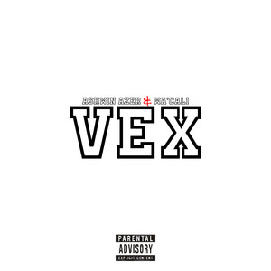 Vex (Explicit)