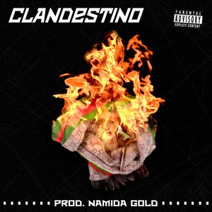 Clandestino (Explicit)