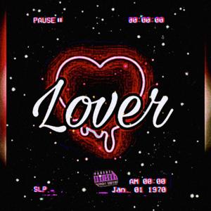 Lover (Explicit)