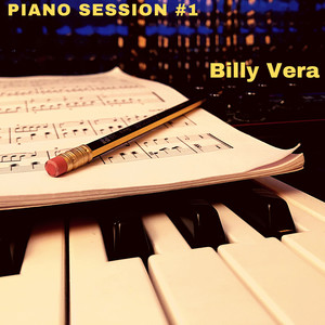 Billy Vera Piano Session #1