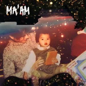 MA'AM (feat. SREÏ)