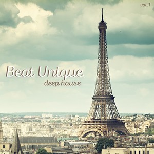 Beat Unique Deep House, Vol. 1