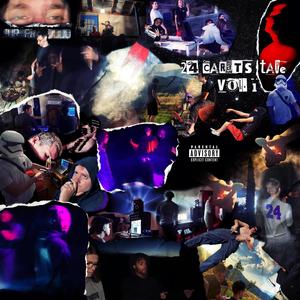 24 Carats Tape, Vol. 1 (Explicit)