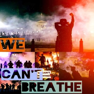 We Can't Breathe(feat. Lyrical MC & Highfii Kiddo) (Explicit)