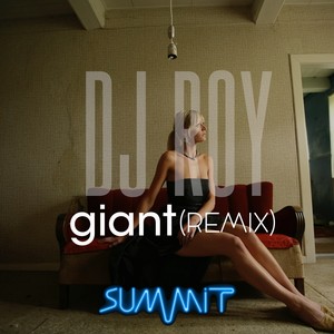 Giant (Remix)