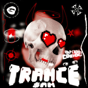 Trance (Sped Up) (Explicit)