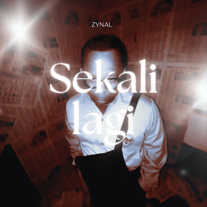 SEKALI LAGI (Explicit)