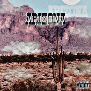 Arizona (Explicit)