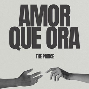 Amor Que Ora