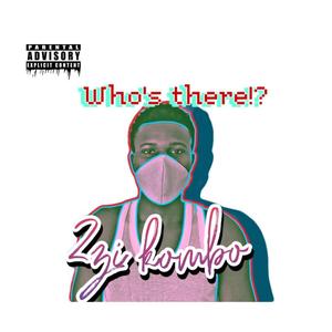 who's there!? (Explicit)