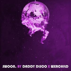 SWOON.(feat. WXRCHILD)