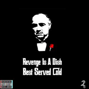 Spenace The Menace: Revenge is a Dish Best Served Cold (Explicit)