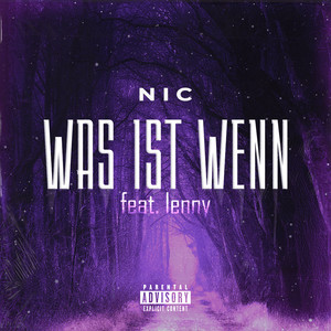 Was Ist Wenn (Explicit)