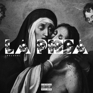 La Pietà (Deluxe) [Explicit]