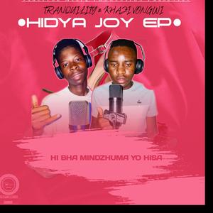 Hidya Joy EP (Radio Edit) [Explicit]