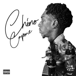 Chino Capone (Explicit)