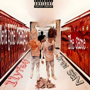 The Same (feat. 1LyfeAj) [Explicit]