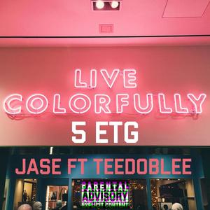 5 ETG (feat. Teedoblee) [Explicit]