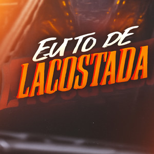 To de lacostada (Explicit)