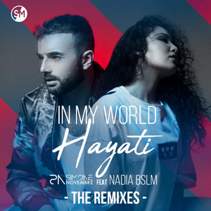 In My World Hayati(feat. Nadia Bslm) (Chris Turina Remix)
