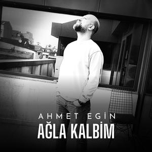 Ağla Kalbim