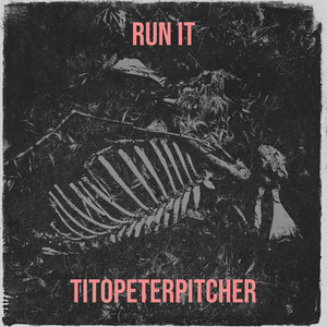 Run It (Explicit)