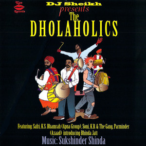 DJ Sheikh presents The Dholaholics