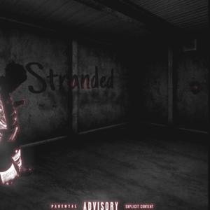 Stranded (Explicit)