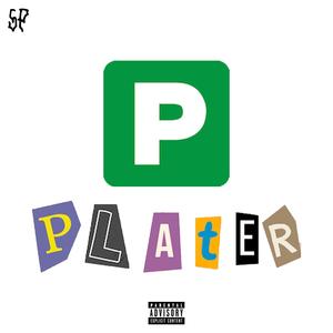 P Plater (Remix|Explicit)