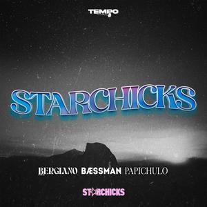 Starchicks 2024 (feat. Papichulo)
