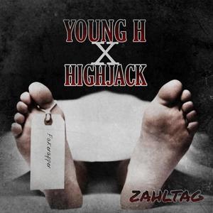 Zahltag (feat. Young H) [Explicit]