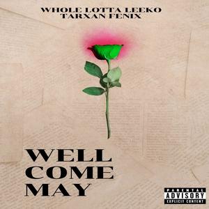 Well Come May (Explicit)